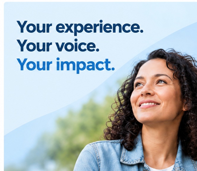 Your experience. Your voice. Your impact.